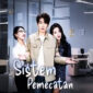 Sistem Pemecatan Berhadiah Drama China