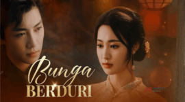 Sinopsis Drama China Bunga Berduri