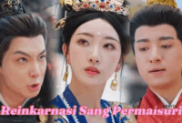 Drama China Reinkarnasi Sang Permaisuri