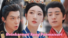 Drama China Reinkarnasi Sang Permaisuri