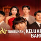Review Lengkap Gadis Tumbuhan dan Keluarga Baru Drama China
