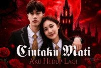 Sinopsis Drama Cintaku Mati Aku Hidup Lagi.