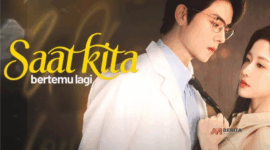 Sinopsis Drama China Saat Kita Bertemu Lagi