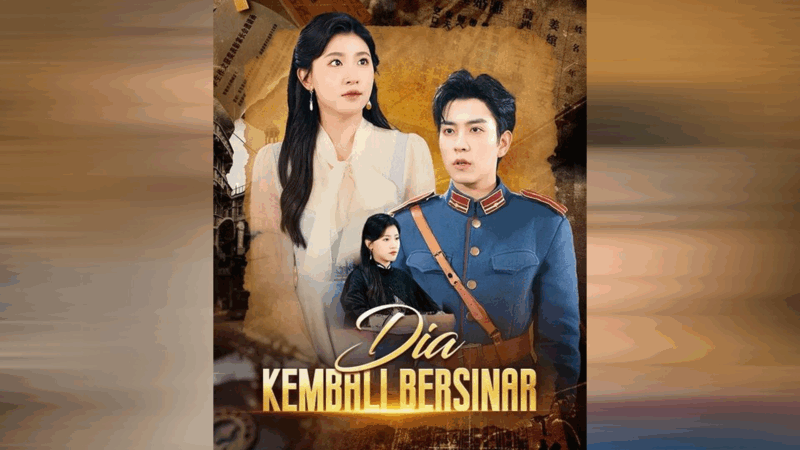 Sinopsis Drama China Dia Kembali Bersinar