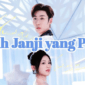 Sinopsis Drama China Tujuh Janji yang Patah