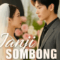Sinopsis Drama China Janji Sombong