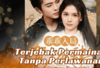 Drama China Terjebak Dalam Permainannya