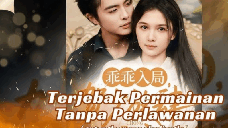 Drama China Terjebak Dalam Permainannya