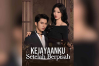 Sinopsis Drama Kejayaan Setelah Berpisah
