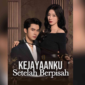 Sinopsis Drama Kejayaan Setelah Berpisah