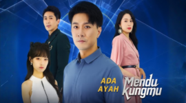 Sinopsis Drama China Ada Ayah Mendukungmu