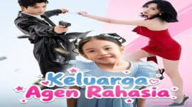 Sinopsis Keluarga Agen Rahasia Drama China, Kisah Cinta Penuh Intrik dan Penyamaran