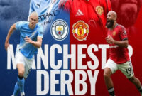 Derby Manchester United vs Manchester City dan Laga Krusial Pekan Ini