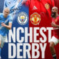 Derby Manchester United vs Manchester City dan Laga Krusial Pekan Ini