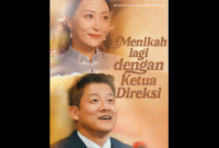 Sinopsis Drama China Menikah Lagi Dengan Ketua Direksi