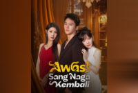 Sinopsis Drama China Awas Sang Naga Kembali Season 2