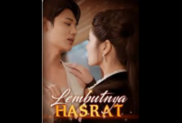 Sinopsis Drama China Lembutnya Hasrat