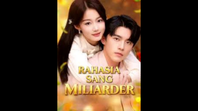 Sinopsis Drama China Anak Rahasia Sang Miliarder