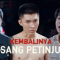 Sinopsis Drama China Kembalinya Sang Petinju