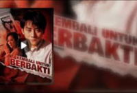 Sinopsis Drama China Kembali Untuk Berbakti
