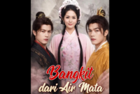 Sinopsis Drama China Bangkit Dari Air Mata